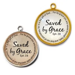 Saved by Grace Ephesians 2:8 Scripture Charm for Jewelry Making, 20mm, Silver, Gold